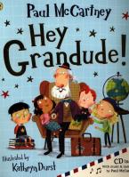 Hey Grandude!. Autor: Paul McCartney. SmakLiter.pl Okładka książki Hey Grandude!