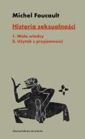 Historia seksualności. Tom 1-2. Autor: Foucault Michel. SmakLiter.pl Okładka książki Historia seksualności. Tom 1-2