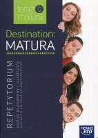 J.Angielski LO Destination Matura Repet. ZPiR NE. Autor: Opracowanie zbiorowe. SmakLiter.pl Okładka książki J.Angielski LO Destination Matura Repet. ZPiR NE