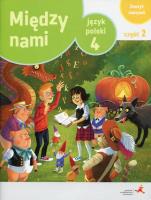 J.Polski SP4/2 Między Nami ćw. wersja A w.2017 GWO. Autor: Murdzek Anna, K. Krzemieniewska-Kleban. SmakLiter.pl Okładka książki J.Polski SP4/2 Między Nami ćw. wersja A w.2017 GWO