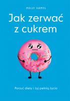 Okładka książki Jak zerwać z cukrem