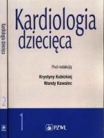 Okładka książki Kardiologia dziecięca Tom 1-2