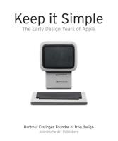 Keep it Simple The Early Design Years of Apple. Autor: Esslinger Hartmut. SmakLiter.pl Okładka książki Keep it Simple The Early Design Years of Apple