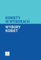 Okładka książki Kobiety w wyborach Wybory kobiet