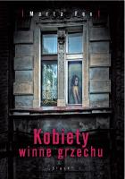 Kobiety winne grzechu. Autor: Marta Fox. SmakLiter.pl Okładka książki Kobiety winne grzechu