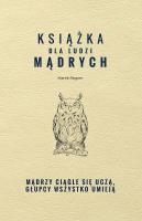 Okładka książki Książka dla ludzi mądrych