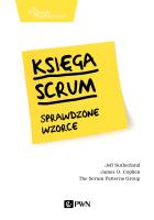 Księga Scrum. Sprawdzone wzorce. Autor: Jeff Sutherland, James O.Coplien. SmakLiter.pl Okładka książki Księga Scrum. Sprawdzone wzorce