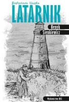 Okładka książki Latarnik. Ilustrowana klasyka w.2