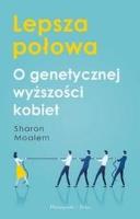 Lepsza połowa. Autor: Moalem Sharon. SmakLiter.pl Okładka książki Lepsza połowa