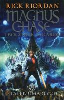 Magnus Chase i bogowie Asgardu T.3 Statek.... Autor: Rick Riordan. SmakLiter.pl Okładka książki Magnus Chase i bogowie Asgardu T.3 Statek...