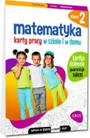 Matematyka SP 2 Karty pracy w szkole i w domu. Autor: Marta Kurdziel. SmakLiter.pl Okładka książki Matematyka SP 2 Karty pracy w szkole i w domu