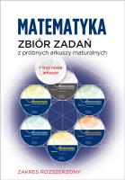 Matematyka Zbiór zadań z próbnych arkuszy maturalnych Poziom rozszerzony. Autor: Tomasz Szweda. SmakLiter.pl Okładka książki Matematyka Zbiór zadań z próbnych arkuszy maturalnych Poziom rozszerzony