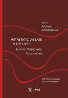 Okładka książki Metastatic Disease in the Liver - Current Therapeutic Approaches