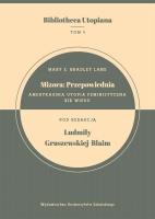 Mizora: Przepowiednia. Amerykańska utopia... Autor: Mary E. Bradley Lane. SmakLiter.pl Okładka książki Mizora: Przepowiednia. Amerykańska utopia..
