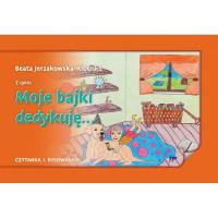 Okładka książki Moje bajki dedykuję...