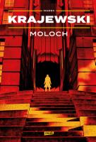 Moloch. Autor: Marek Krajewski. SmakLiter.pl Okładka książki Moloch