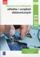 Montaż oraz instalowanie układów i urządzeń elektronicznych. Kwalifikacja EE.03. Część 2
Podręcznik do nauki zawodów elektronik i technik elektronik. Autor: Piotr Golonko. SmakLiter.pl Okładka książki Montaż oraz instalowanie układów i urządzeń elektronicznych. Kwalifikacja EE.03. Część 2
Podręcznik do nauki zawodów elektronik i technik elektronik