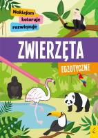 Okładka książki Naklejam, koloruję, rozwiązuję. Zwierzęta egzotyczne