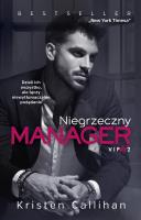 Niegrzeczny manager. Autor: Kristen Callihan, Igor Filip. SmakLiter.pl Okładka książki Niegrzeczny manager