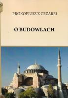 O budowlach. Autor: Prokopiusz z Cezarei. SmakLiter.pl Okładka książki O budowlach