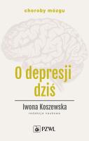 O depresji dziś. Autor: Iwona Koszewska. SmakLiter.pl Okładka książki O depresji dziś