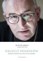 Obudzić proroków. Autor: Jarecki Piotr, Krzyżak Tomasz. SmakLiter.pl Okładka książki Obudzić proroków