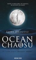 Ocean chaosu. Księgi Ankh. Tom 4. Autor: Drogosz Eliza. SmakLiter.pl Okładka książki Ocean chaosu. Księgi Ankh. Tom 4