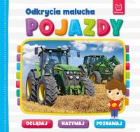 Okładka książki Odkrycia malucha. Pojazdy. Oglądaj, nazywaj, poznawaj