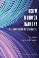 Okładka książki Okiem młodych badaczy. O duchowości i religijności