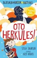 Oto Herkules! Superbohater z antyku. Tom 1. Autor: Stella Tarakson. SmakLiter.pl Okładka książki Oto Herkules! Superbohater z antyku. Tom 1