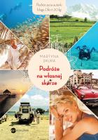 Podróże na własnej skórze. Autor: Martyna Skura. SmakLiter.pl Okładka książki Podróże na własnej skórze