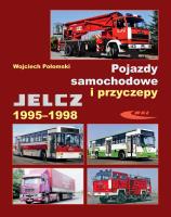 Pojazdy samochodowe i przyczepy Jelcz 1995-1998. Autor: Wojciech Połomski. SmakLiter.pl Okładka książki Pojazdy samochodowe i przyczepy Jelcz 1995-1998