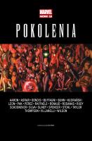 Pokolenia. Autor: Nick Spencer, Brian Michael Bendis. SmakLiter.pl Okładka książki Pokolenia