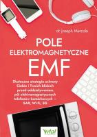 Pole elektromagnetyczne EMF. Autor: dr Joseph Mercola. SmakLiter.pl Okładka książki Pole elektromagnetyczne EMF