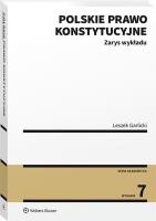 Polskie prawo konstytucyjne. Autor: Garlicki Leszek. SmakLiter.pl Okładka książki Polskie prawo konstytucyjne