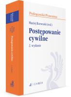 Postępowanie cywilne (wydanie 2). Stan prawny: wrzesień 2020. Autor: Rzewuski Maciej. SmakLiter.pl Okładka książki Postępowanie cywilne (wydanie 2). Stan prawny: wrzesień 2020