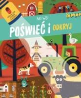 Poświeć i odkryj. Na wsi. Autor:   Praca zbiorowa. SmakLiter.pl Okładka książki Poświeć i odkryj. Na wsi