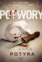 Potwory. Autor: Anna Potyrała. SmakLiter.pl Okładka książki Potwory