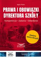 Prawa i obowiązki dyrektora szkoły.. Autor: Agata Piszko. SmakLiter.pl Okładka książki Prawa i obowiązki dyrektora szkoły.