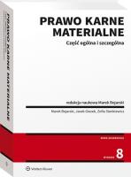 Prawo karne materialne. Autor: Giezek Jacek, Bojarski Marek, Sienkiewicz Zofia. SmakLiter.pl Okładka książki Prawo karne materialne