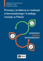 Procesy i problemy w realizacji zrównoważonego i trwałego rozwoju w Polsce.. Autor: Siuta-Tokarska B., Thier A., Żmija K.. SmakLiter.pl Okładka książki Procesy i problemy w realizacji zrównoważonego i trwałego rozwoju w Polsce.