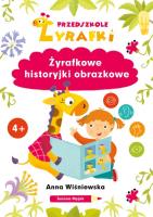 Przedszkole Żyrafki. Żyrafkowe historyjki... Autor: Joanna Myjak (ilustr.). SmakLiter.pl Okładka książki Przedszkole Żyrafki. Żyrafkowe historyjki..