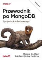 Okładka książki Przewodnik po MongoDB. Wydajna i skalowalna baza..