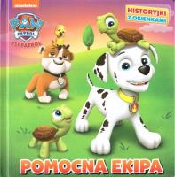 Okładka książki Psi Patrol Historyjki z okienkami Pomocna ekipa