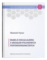 Okładka książki Reakcje Dielsa-Aldera z udziałem pochodnych fosforoorganicznych