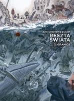 Reszta świata Tom 3. Autor: Chauzy Jean-Christophe. SmakLiter.pl Okładka książki Reszta świata Tom 3