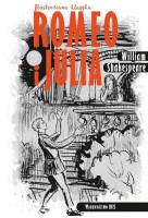 Romeo i Julia. Ilustrowana klasyka (wyd. 2020). Autor: William Shakespeare. SmakLiter.pl Okładka książki Romeo i Julia. Ilustrowana klasyka (wyd. 2020)