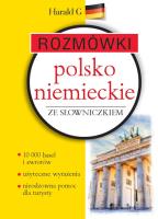 Rozmówki polsko-niemieckie ze słowniczkiem. Autor: Bielicka-Podraza Zofia, Barbara Kowalczyk- Hoyer. SmakLiter.pl Okładka książki Rozmówki polsko-niemieckie ze słowniczkiem