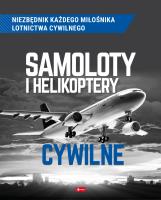 Okładka książki Samoloty i helikoptery cywilne