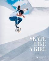 Skate Like a Girl. Autor: Amell Carolina. SmakLiter.pl Okładka książki Skate Like a Girl